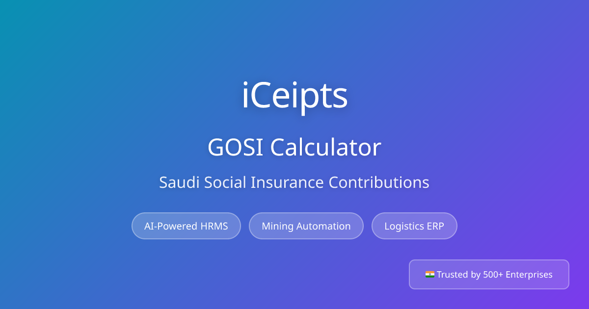 GOSI Calculator 2026 | Saudi Social Insurance Calculator Free | iCeipts ...
